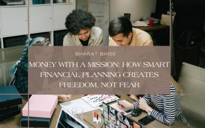 Money with a Mission: How Smart Financial Planning Creates Freedom, Not Fear